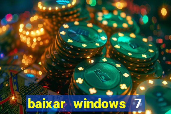 baixar windows 7 ultimate 64 bits com todos os drivers